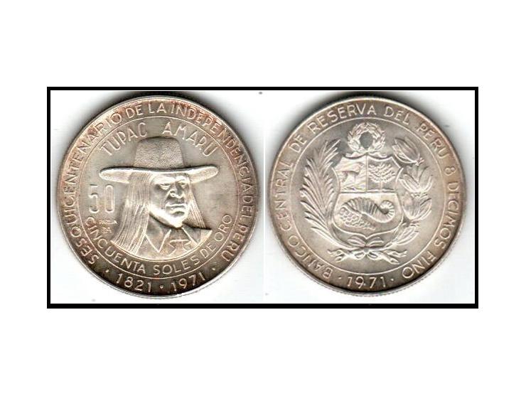 Peru - 150th Anniversary of Independence - Tupac Amaru1971 Silver 50 Soles 36mm (21.74 grams)&nbsp; 0.800 Silver ( 0.5517 oz.