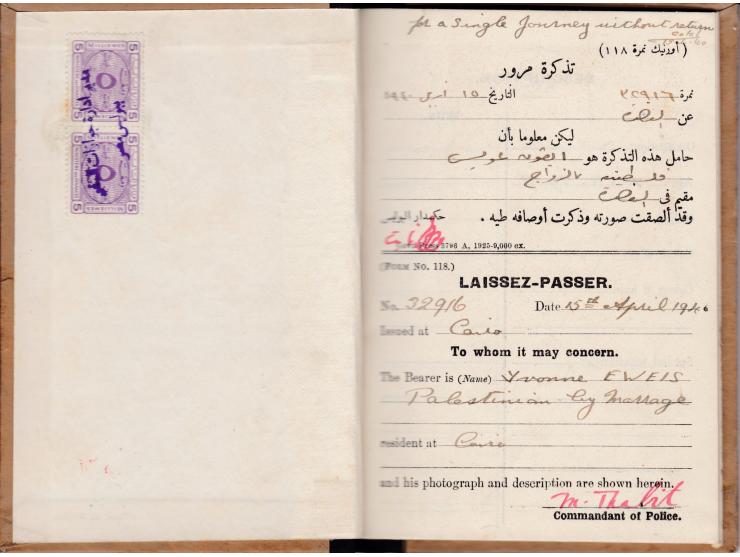 1940, Egyptian passport of  Mis. Yvonna Eweis. with a one way  cancel: 'SINGLE JOURNEY WITHOUT RETURN' to Palestine... Britis